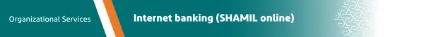Internet Banking (SHAMIL ONLINE)