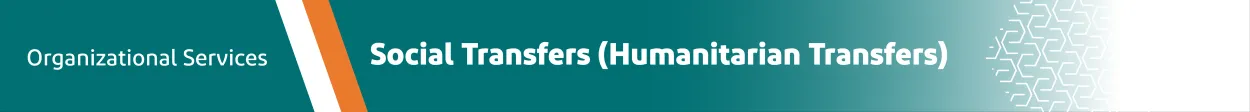 Social and Humanitarian Transfers